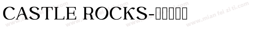 CASTLE ROCKS字体转换